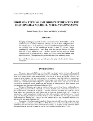 High Risk Feeding and Food Preference in the Eastern Gray Squirrel, Sciurus Carolinensis