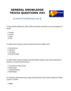 General Knowledge Trivia Questions #92