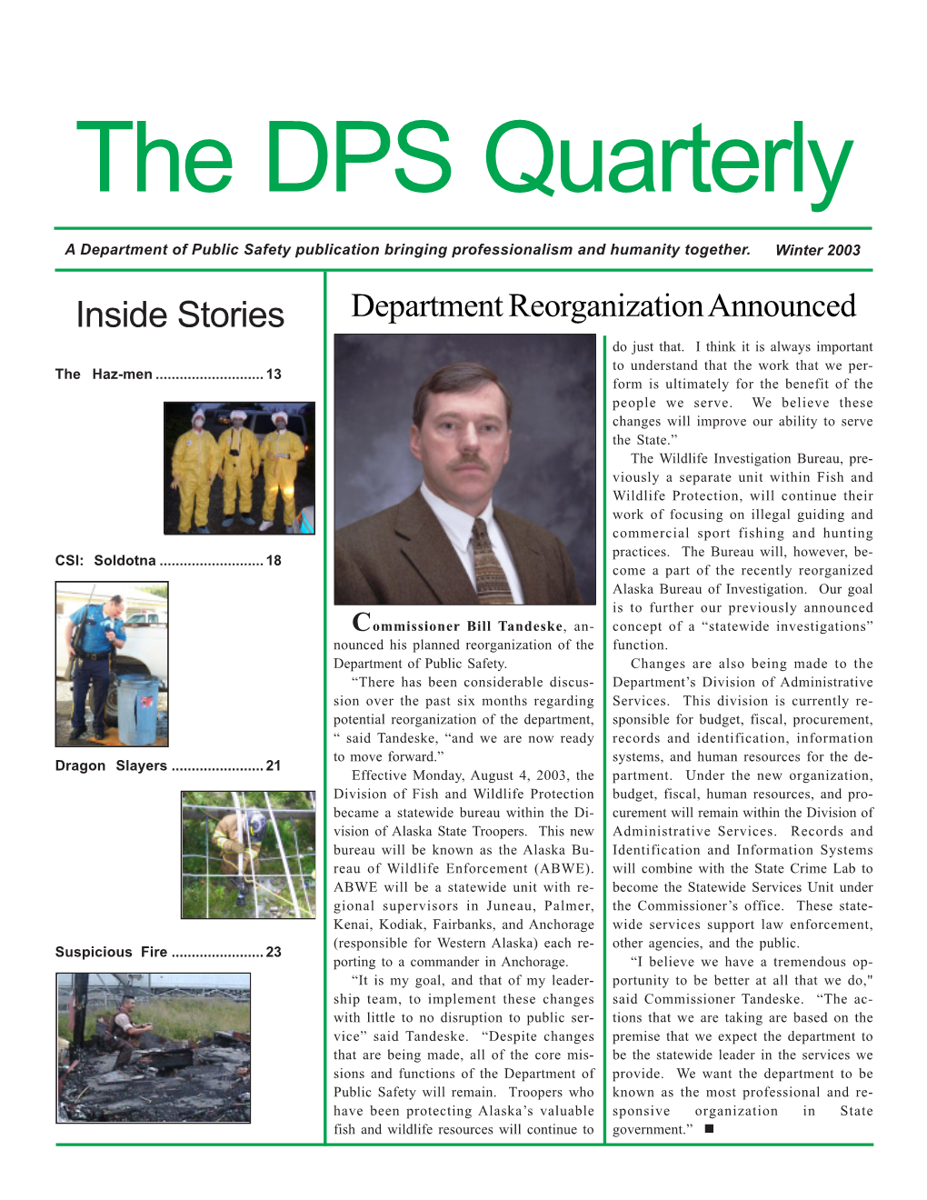 THE DPS QUARTERLY the DPS Quarterly