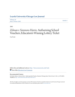 Zelman V. Simmons-Harris: Authorizing School Vouchers, Education's Winning Lottery Ticket Gia Fonté