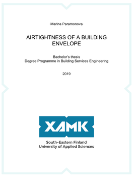 Airtightness of a Building Envelope