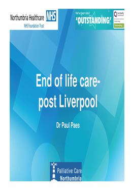 End of Life Care- Post Liverpool
