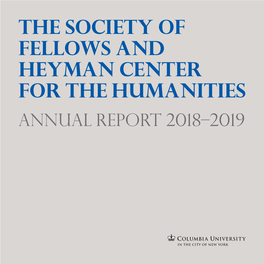 The Society of Fellows and Heyman Center for the Humanities