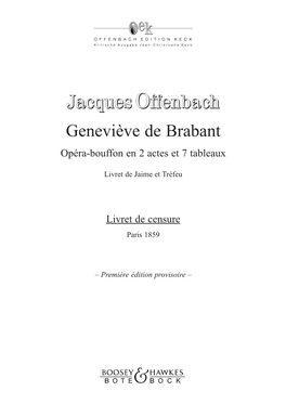 Geneviève De Brabant Opéra-Bouffon En 2 Actes Et 7 Tableaux