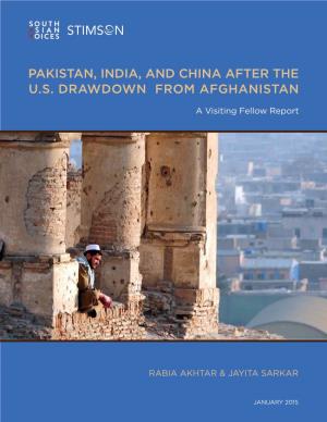 Pakistan, India, and China After the U.S. Drawdown from Afghanistan