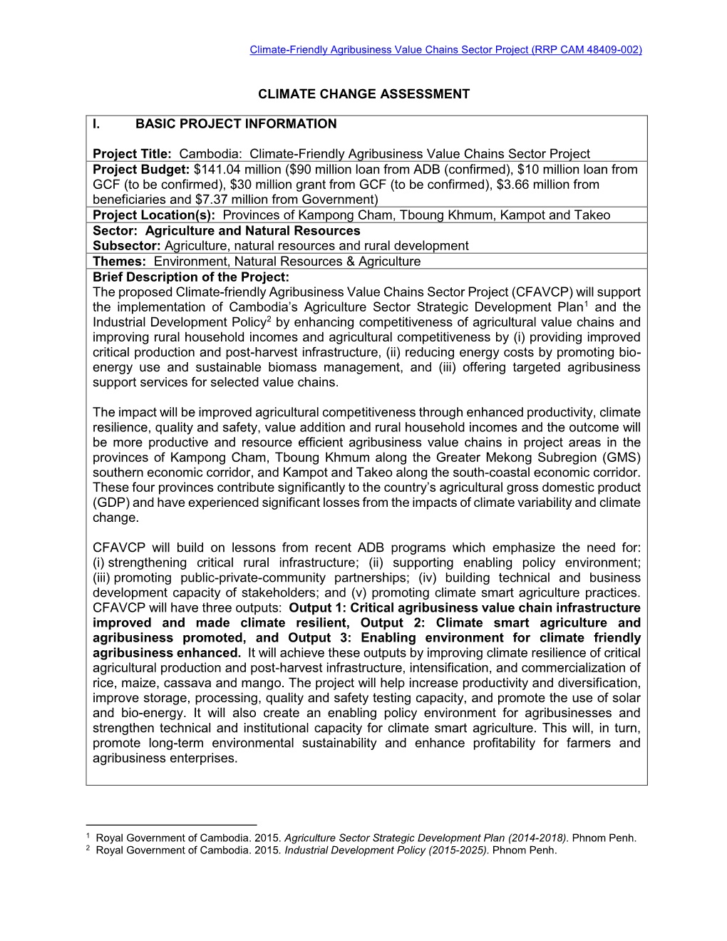 Climate-Friendly Agribusiness Value Chains Sector Project (RRP CAM 48409-002)