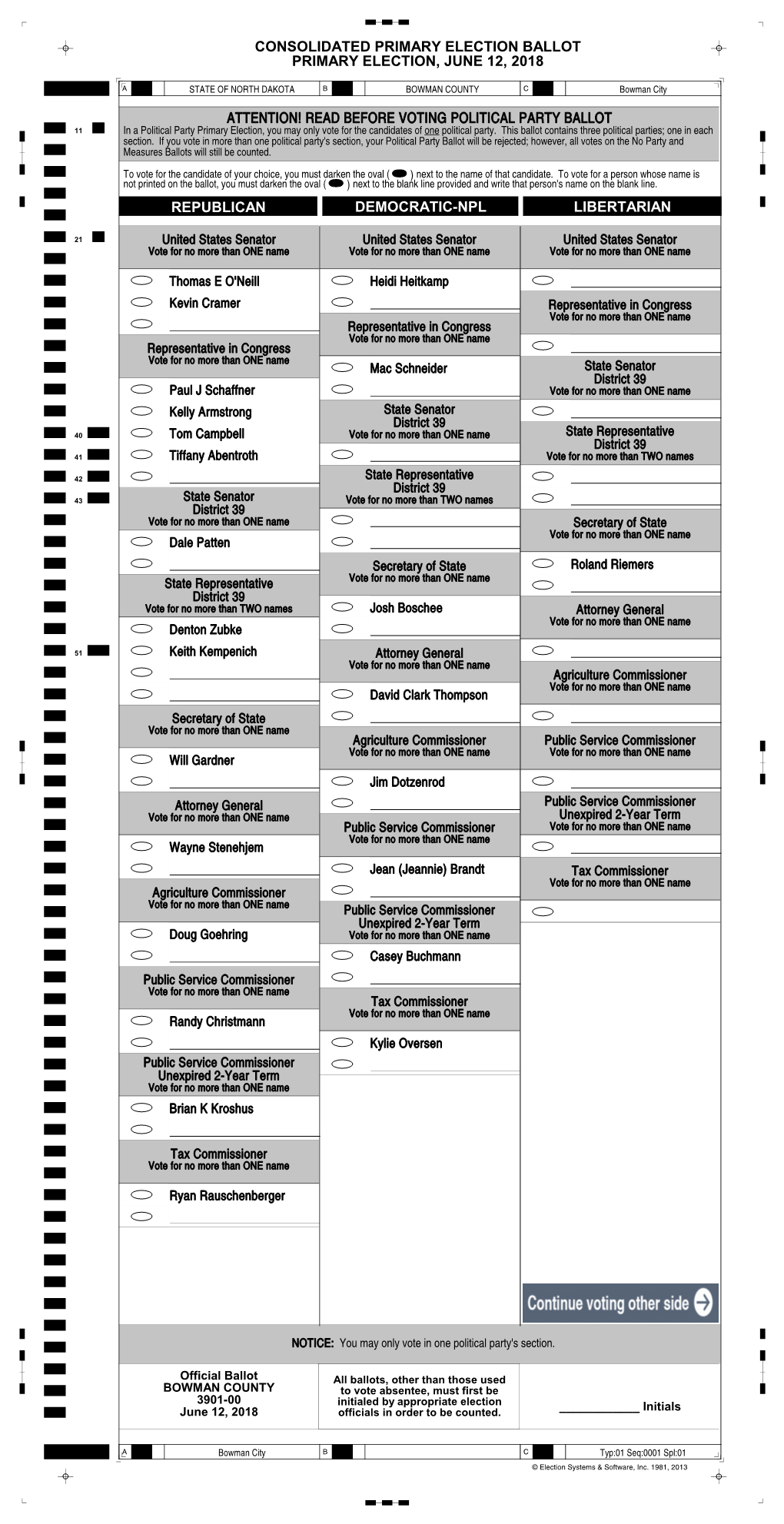 Consolidated Primary Election Ballot Primary Election, June 12, 2018 Republican Democratic-Npl Libertarian