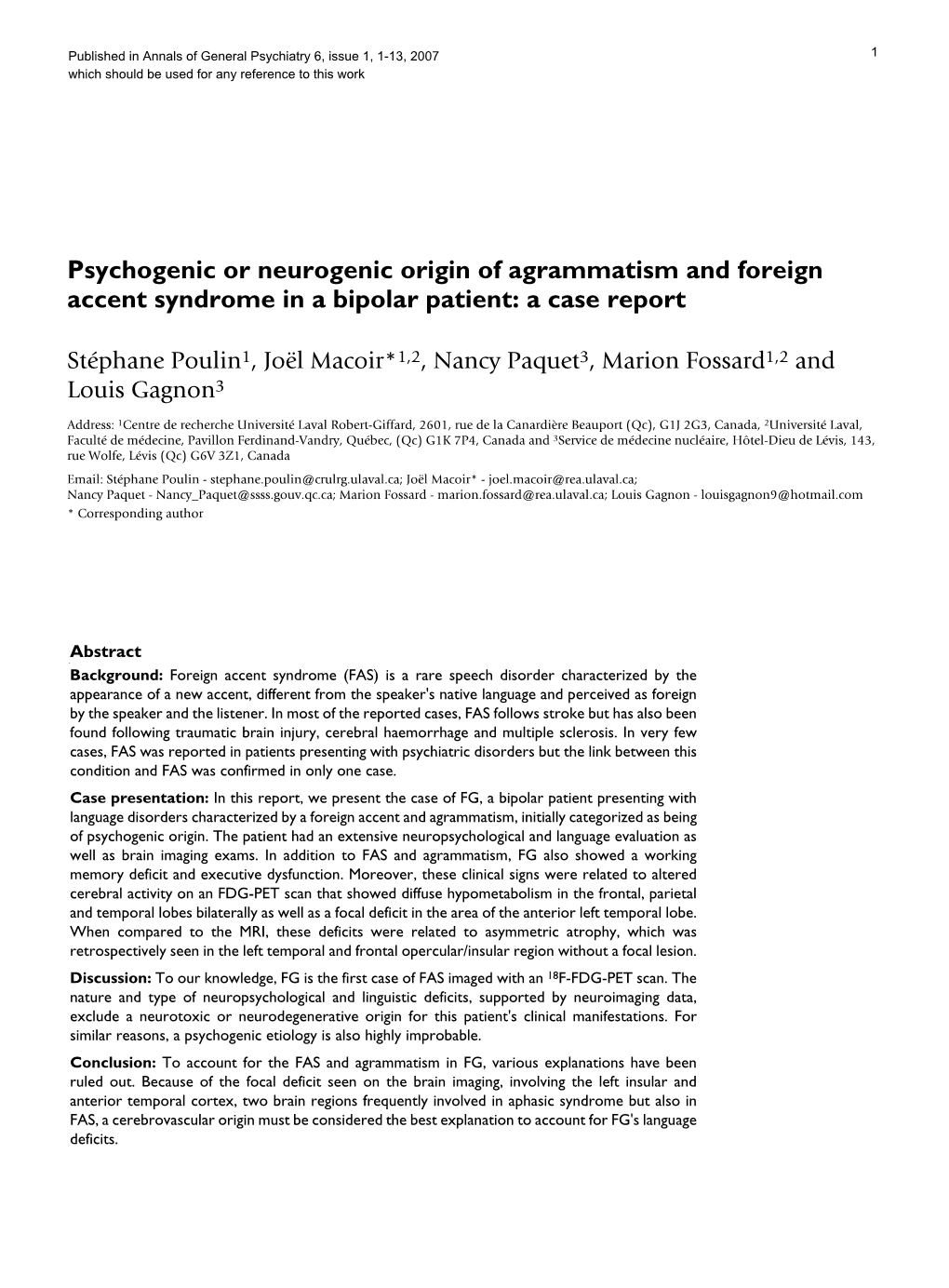 Psychogenic Or Neurogenic Origin of Agrammatism and Foreign Accent Syndrome in a Bipolar Patient: a Case Report