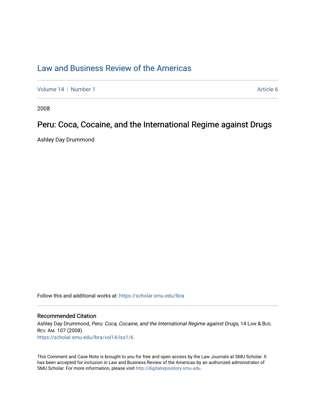 Peru: Coca, Cocaine, and the International Regime Against Drugs