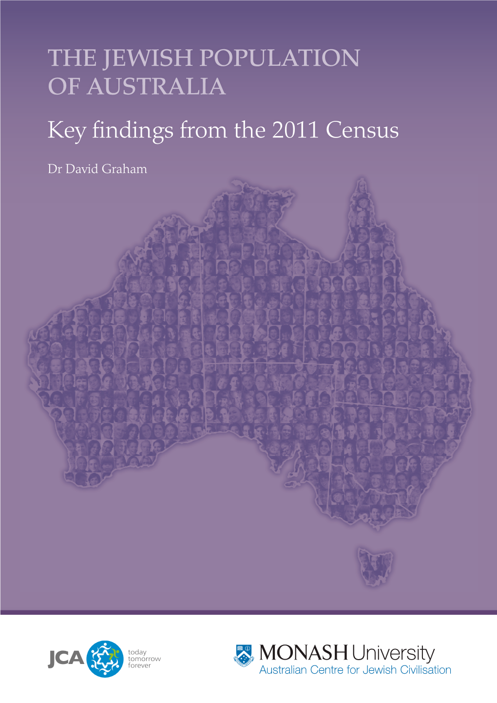 THE JEWISH POPULATION of AUSTRALIA Key Findings from the 2011 Census