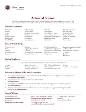 Actuarial Science This Sheet Has Sample Occupations, Work Settings, Employers, and Career Development Activities Associated with This Major
