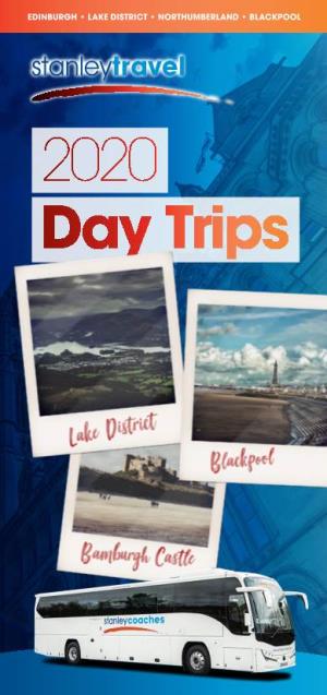 2020 Day Trips Welcome to Stanley Travel’S April