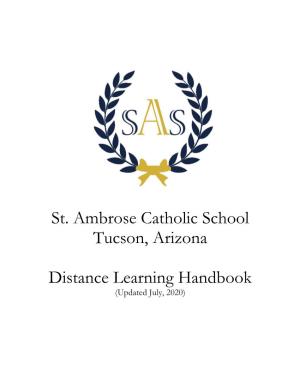 St. Ambrose Catholic School Tucson, Arizona Distance Learning Handbook