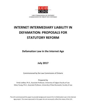 Internet Intermediary Liability in Defamation: Proposals for Statutory Reform
