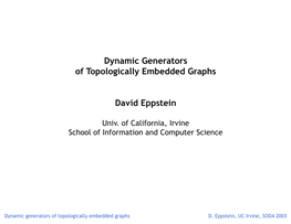 Dynamic Generators of Topologically Embedded Graphs David Eppstein