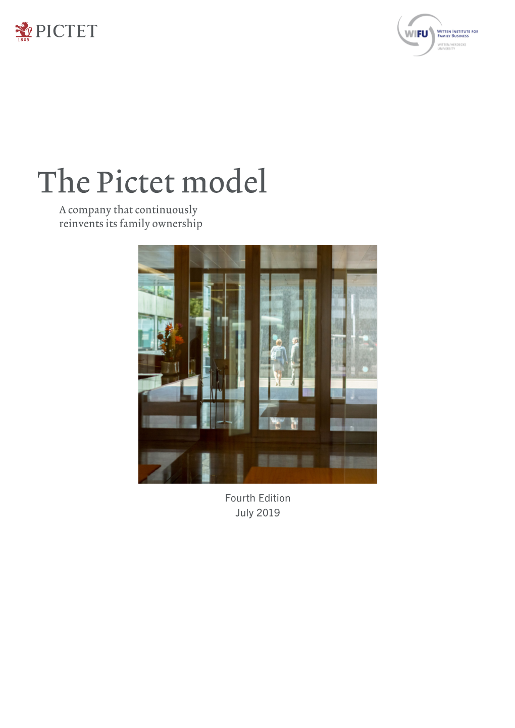 The Pictet Model a Company That Continuously Reinvents Its Family Ownership
