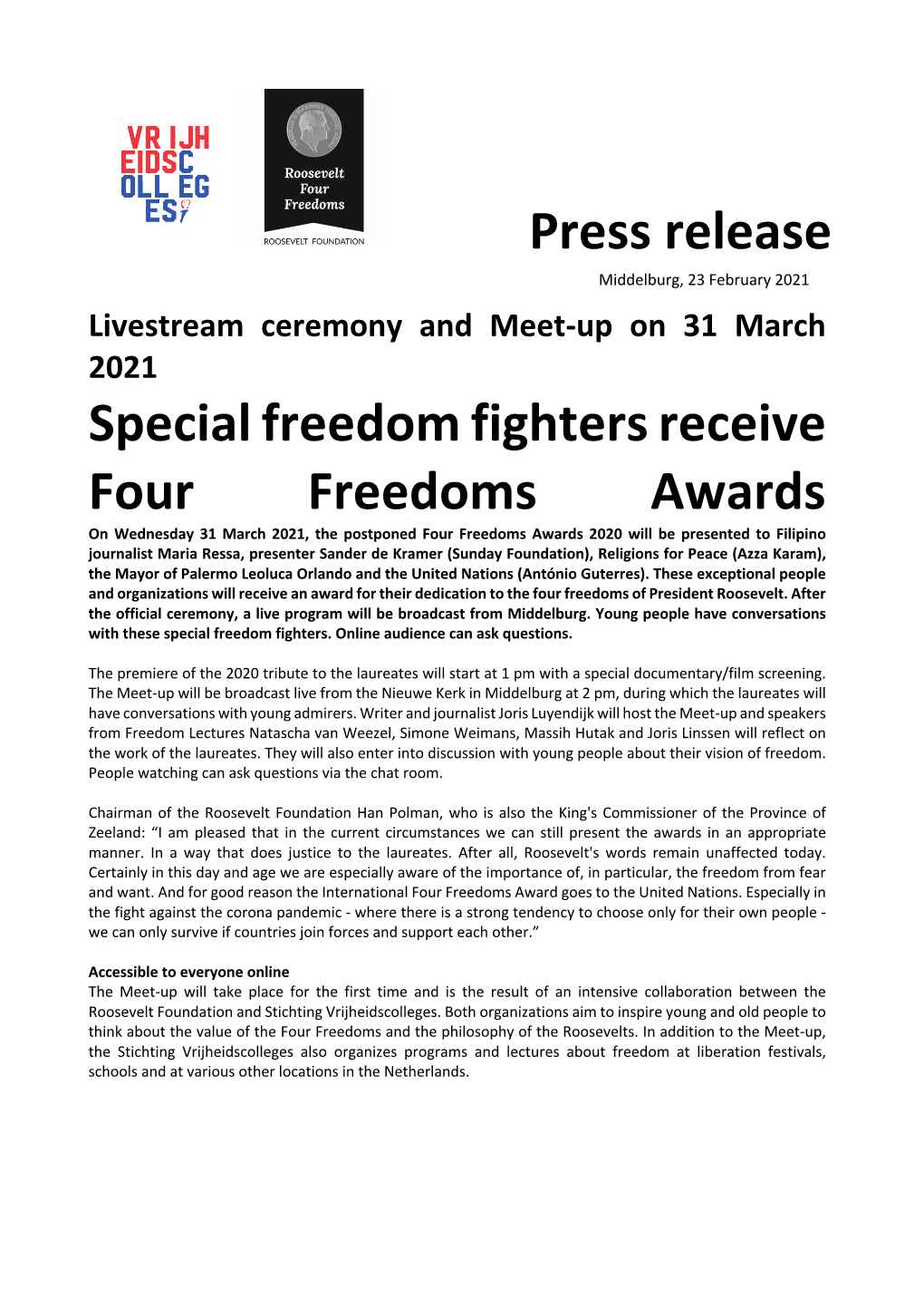 Press Release Special Freedom Fighters Receive Four Freedoms