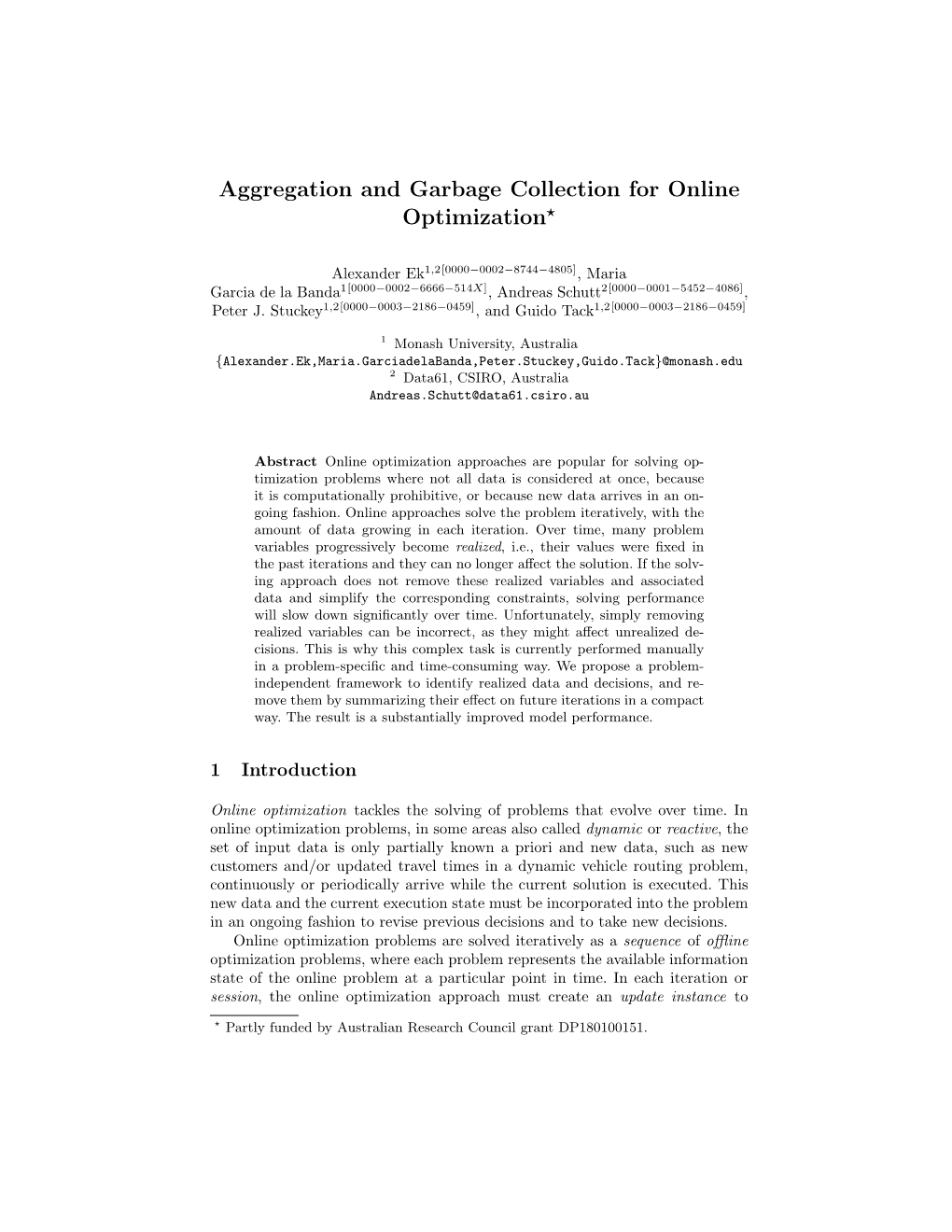 Aggregation and Garbage Collection for Online Optimization⋆