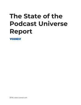 The State of the Podcast Universe Report