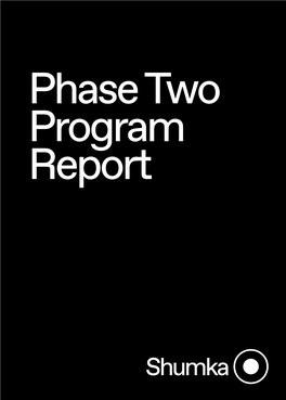 Phase Two Program Report