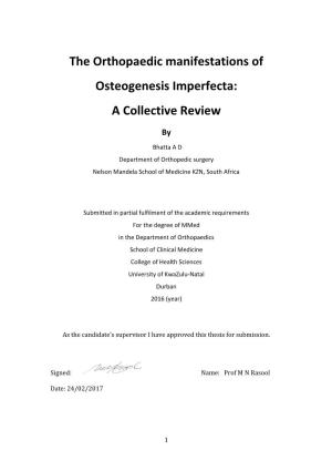 The Orthopaedic Manifestations of Osteogenesis Imperfecta: a Collective Review