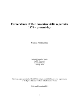 Cornerstones of the Ukrainian Violin Repertoire 1870 – Present Day