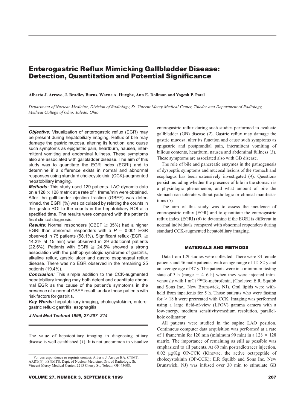 Enterogastric Reflux Mimicking Gallbladder Disease: Detection, Quantitation and Potential Significance