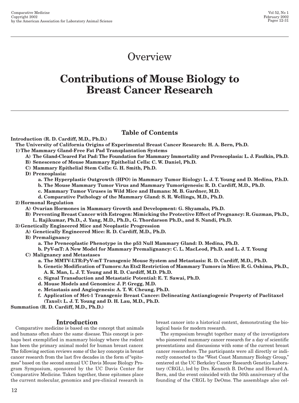 Contributions of Mouse Biology to Breast Cancer Research