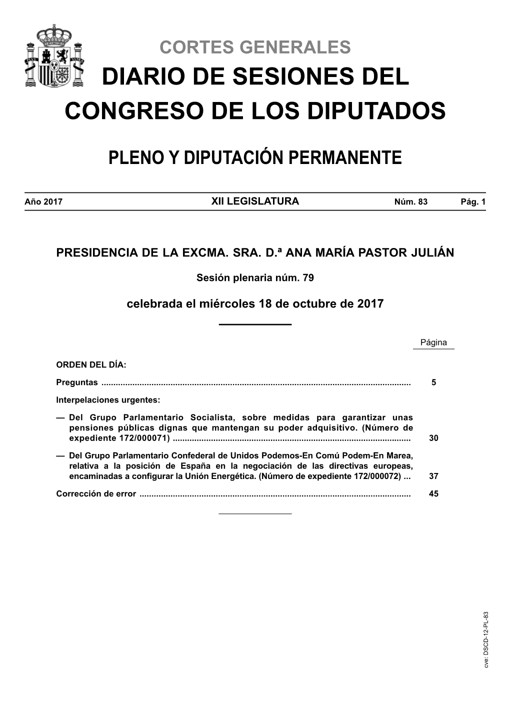 De La Diputada Doña Adriana Lastra