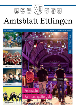 Amtsblatt Ettlingen Nummer 45 • Donnerstag, 08.11.2018