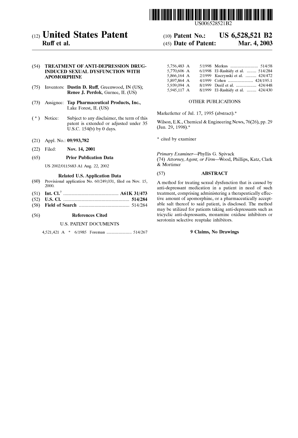 (12) United States Patent (10) Patent No.: US 6,528,521 B2 Ruff Et Al