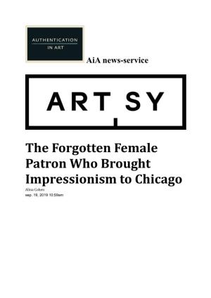 The Forgotten Female Patron Who Brought Impressionism to Chicago Alina Cohen Sep