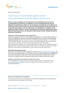 GGD Gooi En Vechtstreek Opent Tweede Vaccinatielocatie Van De Regio in Hilversum