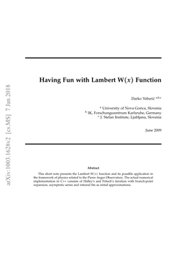 Having Fun with Lambert W(X) Function Arxiv:1003.1628V2