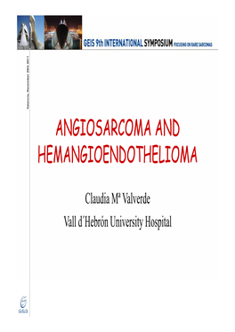 Angiosarcoma and Hemangioendothelioma