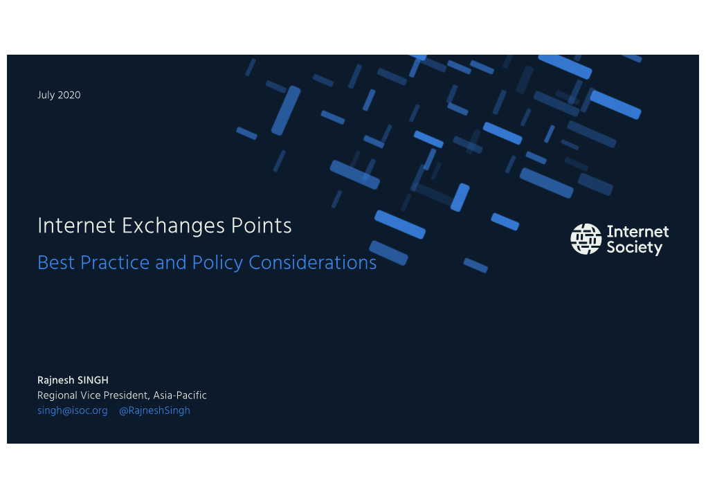 Internet Exchanges Points Best Practice and Policy Considerations