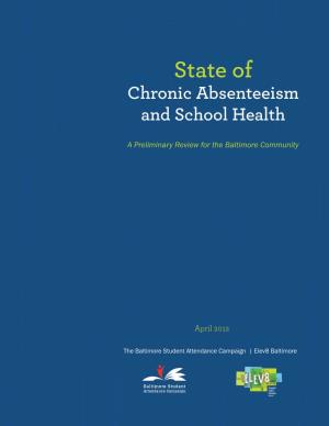 State of Chronic Absenteeism and School Health