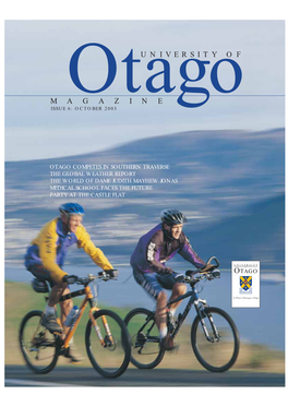 Issue 06 of the University of Otago Magazine