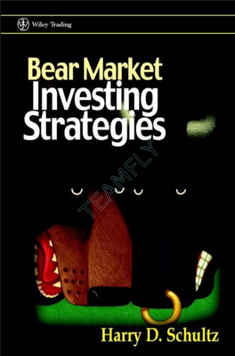 Bear Market Investing Strategies WILEY TRADING SERIES