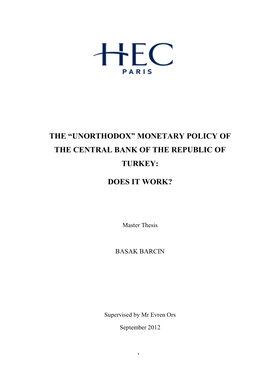 The “Unorthodox” Monetary Policy of the Central Bank of the Republic of Turkey