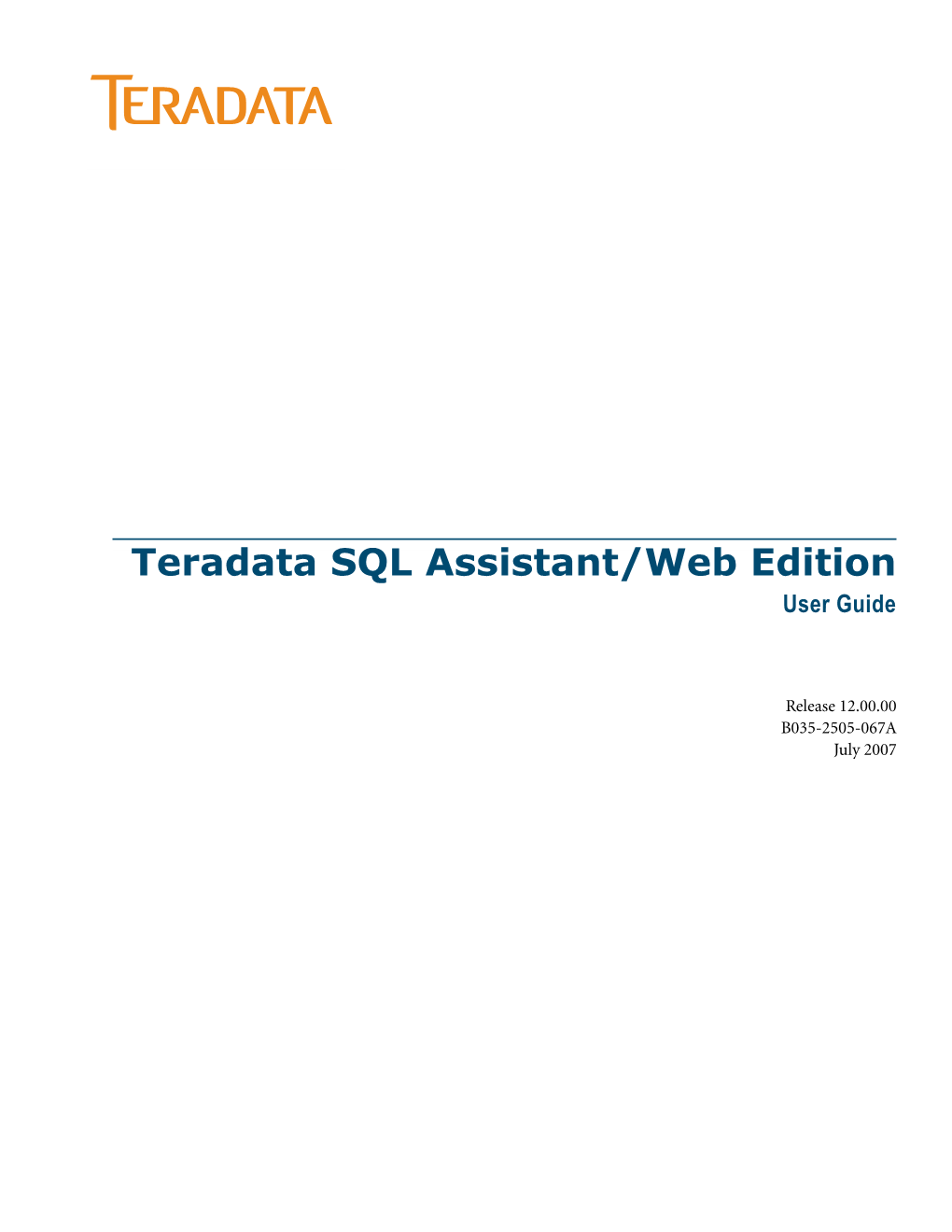 Teradata SQL Assistant/Web Edition User Guide
