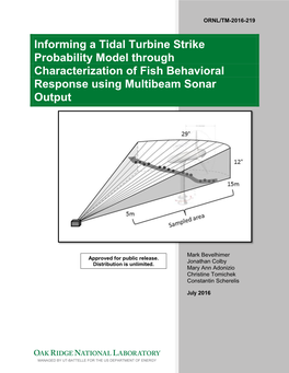 Informing a Tidal Turbine Strike Probability Model Through Characterization of Fish Behavioral Response Using Multibeam Sonar Output
