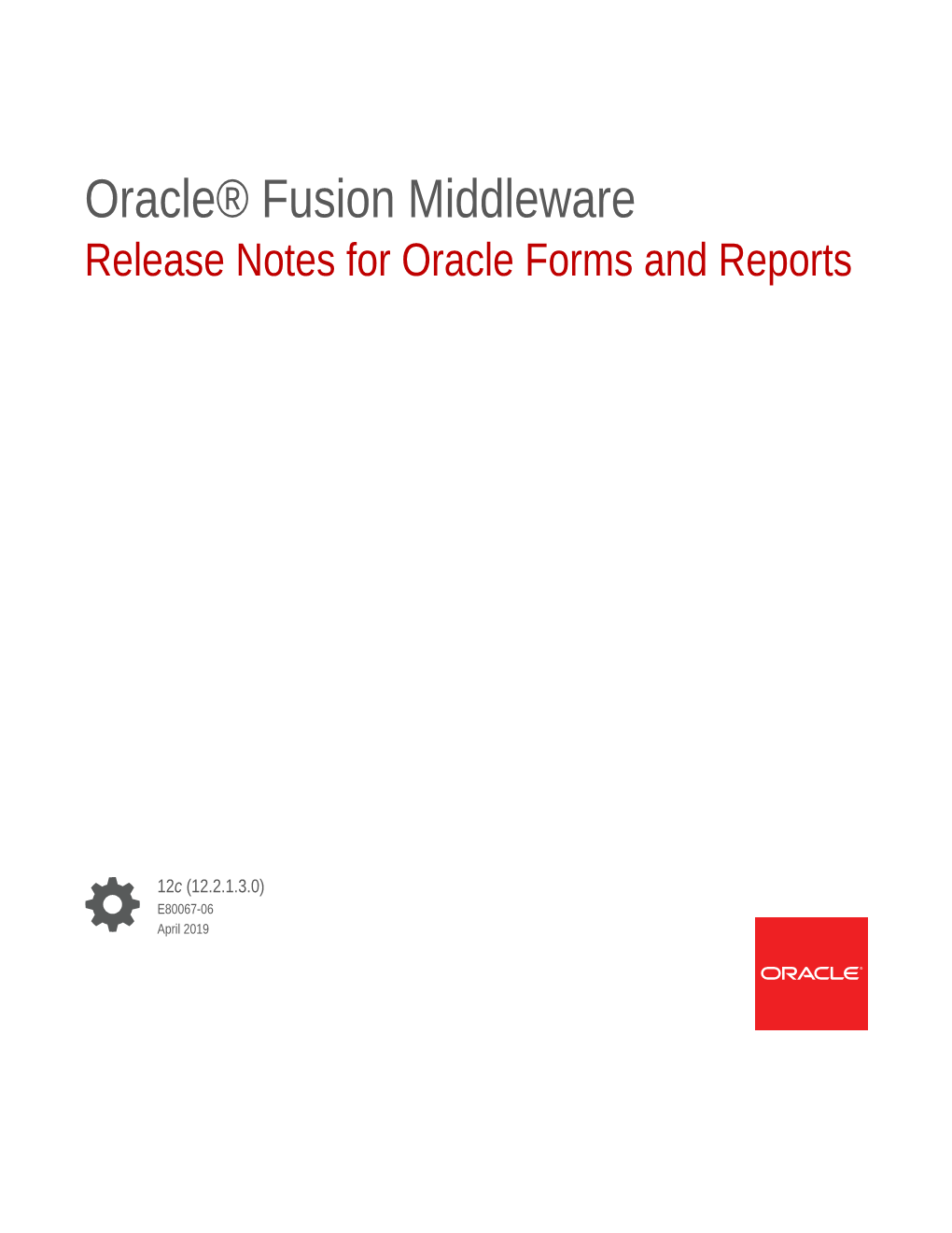Release Notes for Oracle Forms and Reports