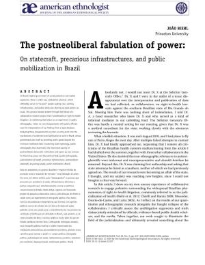 The Postneoliberal Fabulation of Power: on Statecraft, Precarious Infrastructures, and Public Mobilization in Brazil