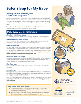 Safer Sleep for My Baby Helping Parents and Caregivers Create a Safe Sleep Plan As Parents, You Make Many Decisions Every Day to Help Keep Your Child Healthy and Safe