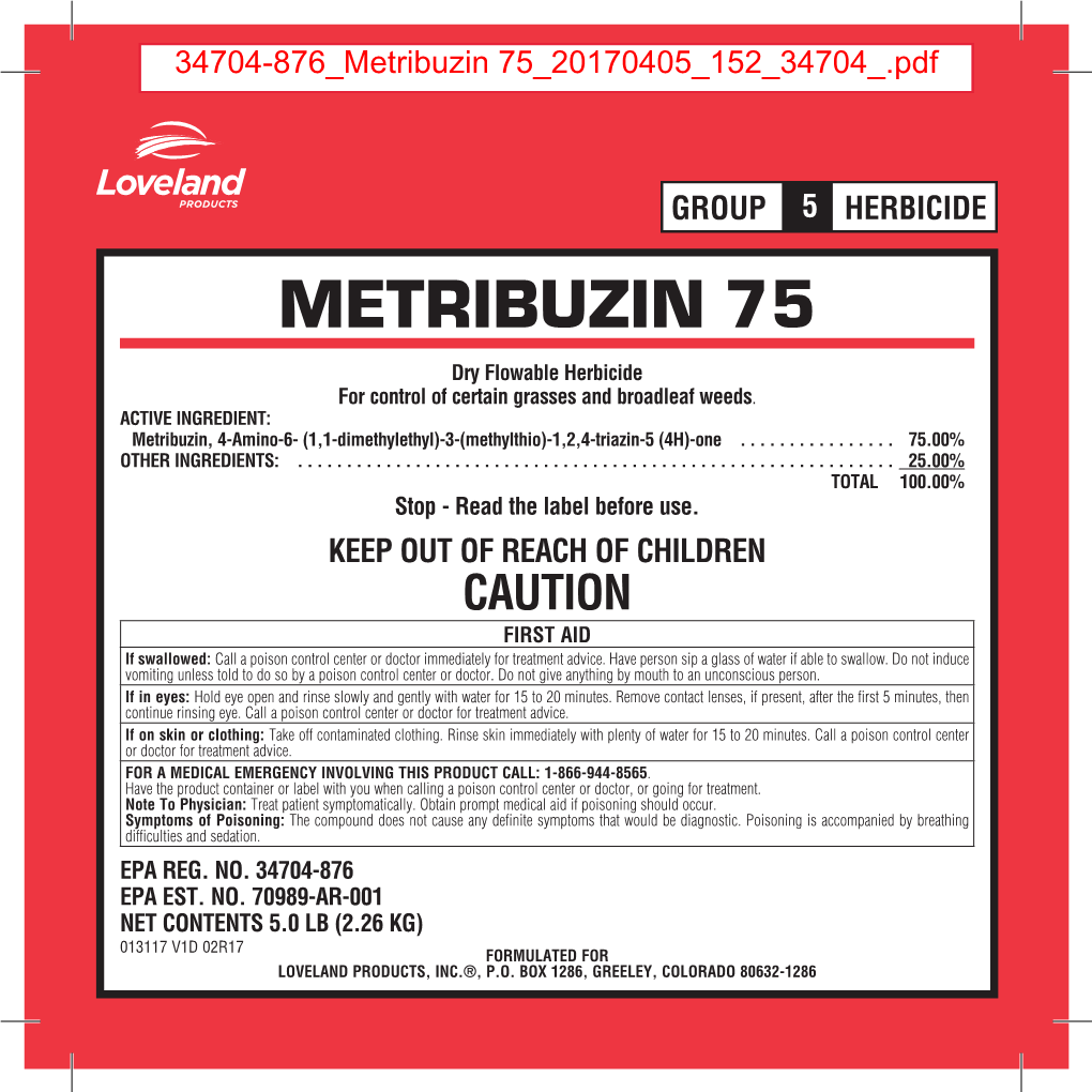 METRIBUZIN 75 Dry Flowable Herbicide for Control of Certain Grasses and Broadleaf Weeds