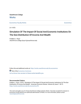 Simulation of the Impact of Social and Economic Institutions on the Size Distribution of Income and Wealth