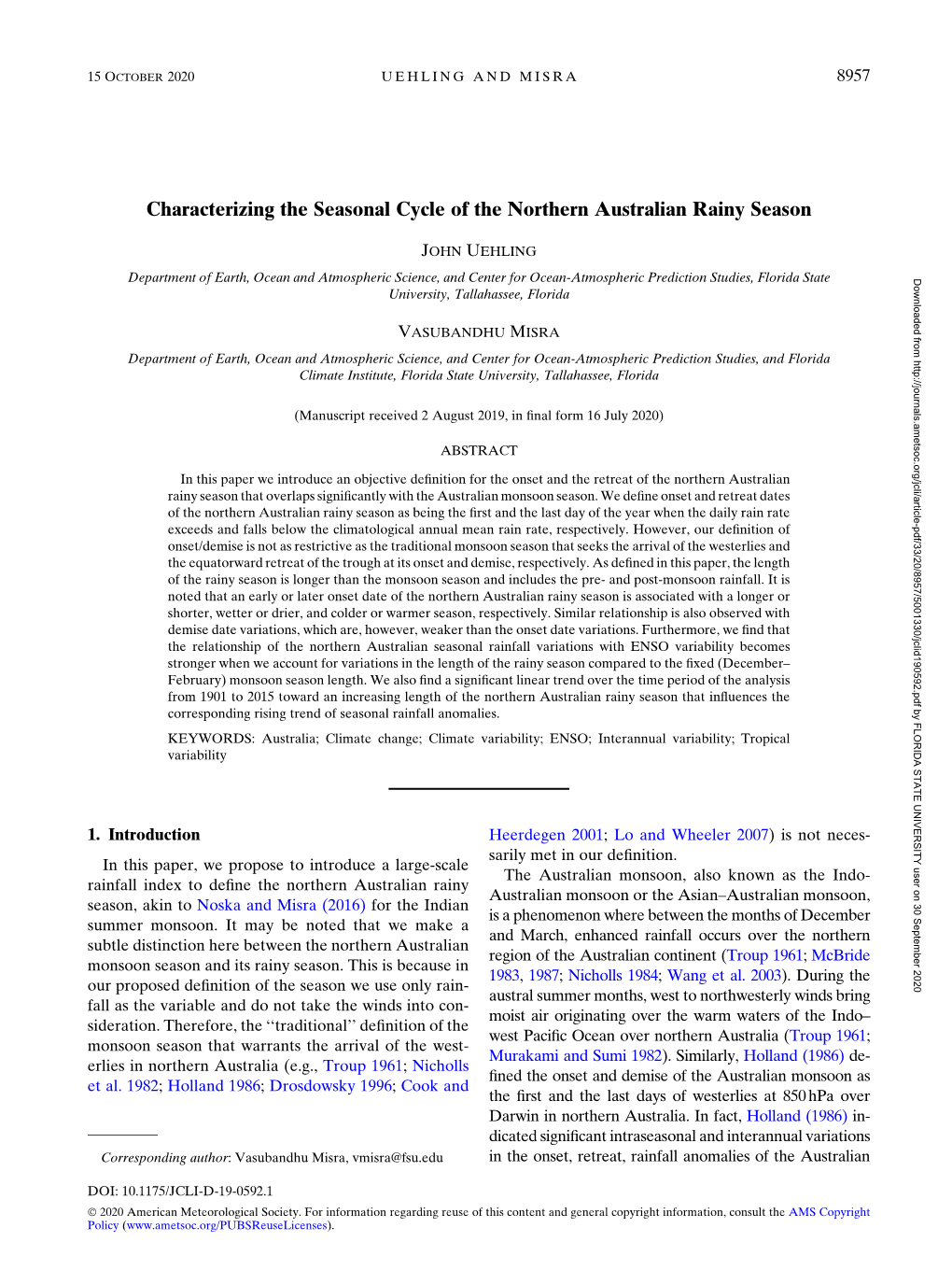 Characterizing the Seasonal Cycle of the Northern Australian Rainy Season