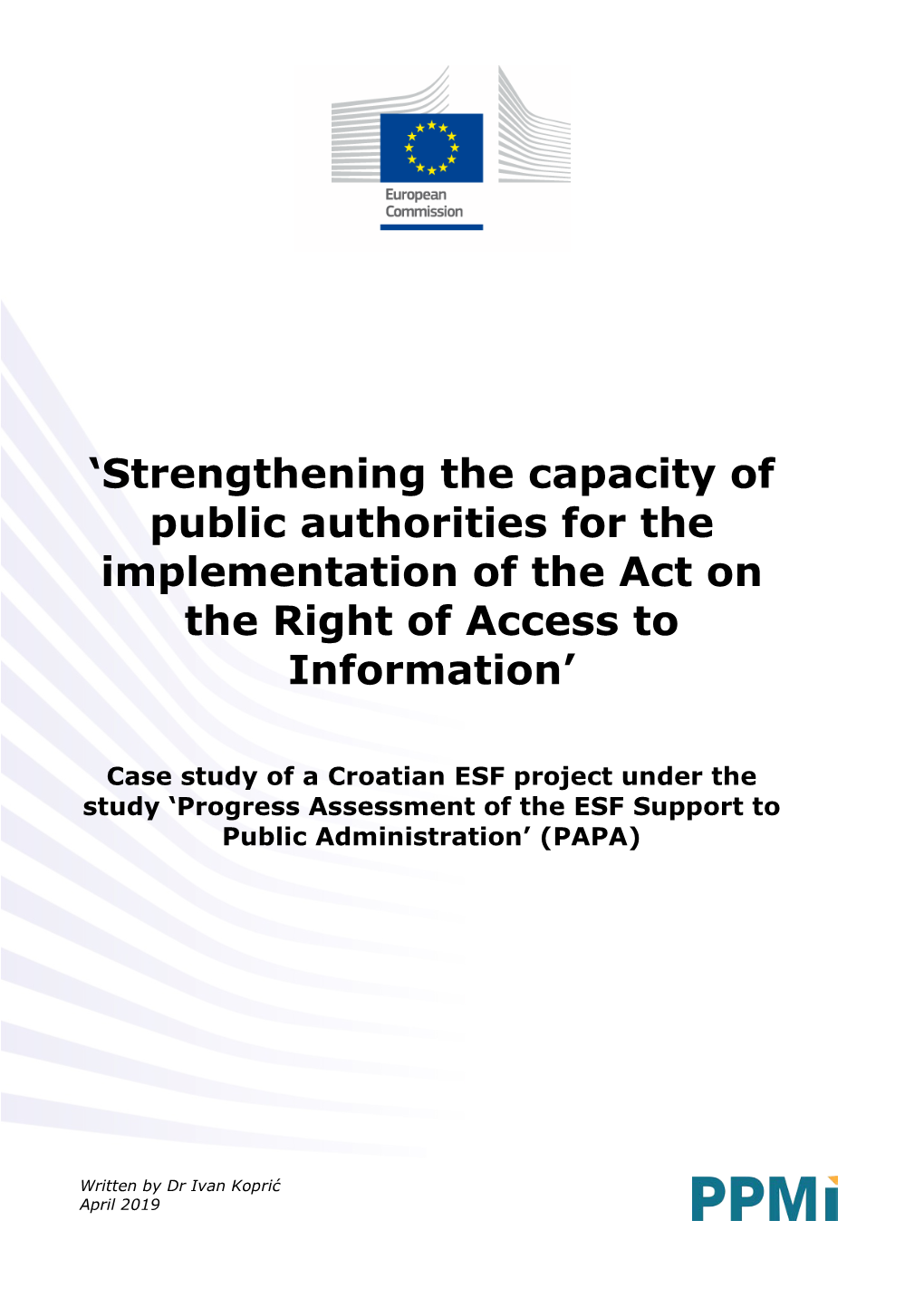 Progress Assessment of the ESF Support to Public Administration’ (PAPA)