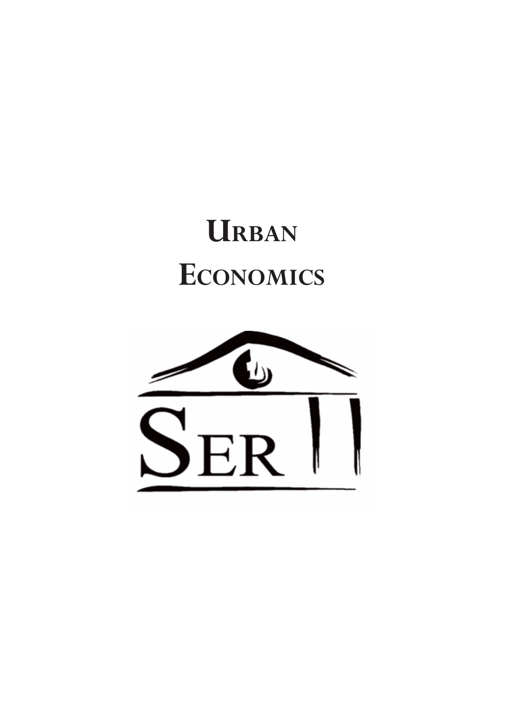 Urban Economics Urban Economics